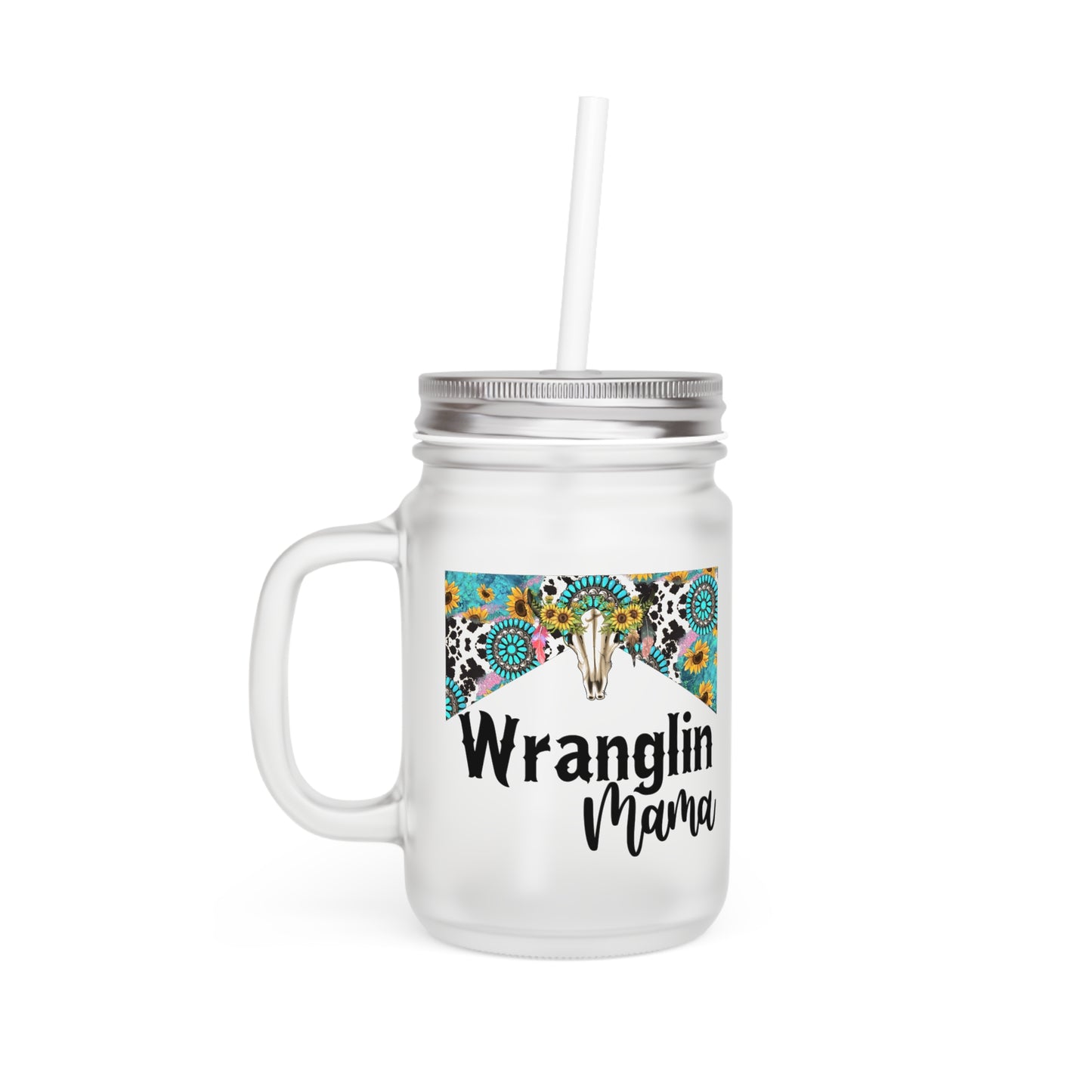 Cute Wrangler Mama Mason Jar with Straw, Rustic Farmhouse Drinkware, Country Style Kitchen Decor, Gift for Moms, Western Themed Cup