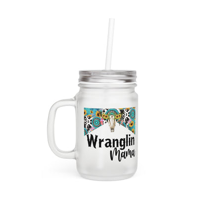 Cute Wrangler Mama Mason Jar with Straw, Rustic Farmhouse Drinkware, Country Style Kitchen Decor, Gift for Moms, Western Themed Cup
